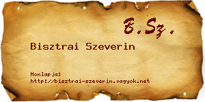 Bisztrai Szeverin névjegykártya